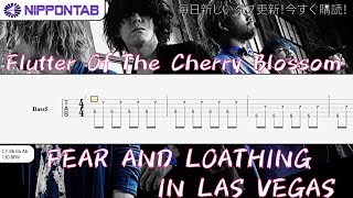 【Bass TAB】〚Fear and Loathing in Las Vegas〛Flutter Of The Cherry Blossom ベース tab譜 [upl. by Nnael]