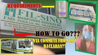 GUIDE TO GO FILSINO AGENCY VIA COMMUTE FROM LRT BACLARAN  REQUIREMENTS  NORWAYNE GALINDEZ VLOGS [upl. by Perloff]