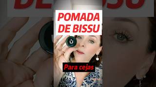 POMADA PARA LAS CEJAS BISSU DE SUS MEJORES PRODUCTOS maquillaje makeup bissu cejas [upl. by Delaryd]