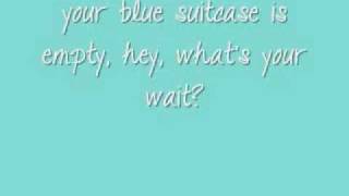 Blue Suitcase by Erin McCarley Lyrics [upl. by Bridgid]