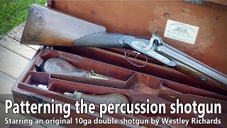 Patterning a Westley Richards percussion shotgun [upl. by Ketchum]