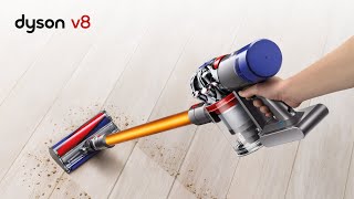 Dyson V8  There Is No Hiding Place For Dirt  Official Dyson Video [upl. by Dalohcin437]