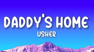 Usher  Hey Daddy Daddys Home Lyrics [upl. by Cindie]