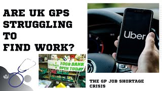 UK GP Doctors Turning to Uber and Food Banks Due to Job Shortages [upl. by Yborian]