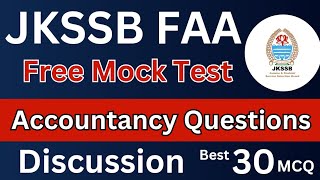 Accountancy MCQ  Discussion  Best 30 MCQ  For JKSSB FAA exam  By Ishaan Gupta [upl. by Akalam]