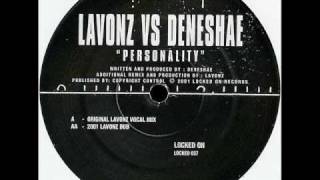 Lavonz Vs Deneshae  Personality Original Lavonz Vocal MixTO [upl. by Thayne904]