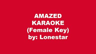 Lonestar Amazed Karaoke Female Key [upl. by Emyle614]