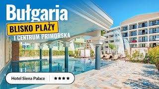 ITAKA  Hotel Siena Palace  Bułgaria Słoneczny Brzeg [upl. by Weisburgh]