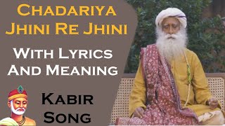 Chadariya Jini Re Jini  Lyrics with Meanings [upl. by Edea]