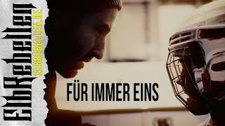 ElbRebellen  Für immer eins Offizielles Video [upl. by Naval333]