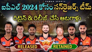 IPL 2024 SRH Team retained and released players list  IPL Auction  SRH team 2024 [upl. by Sada414]