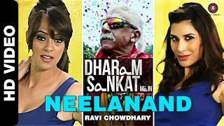 Neelanand  Dharam Sankat Mein  Naseeruddin Shah Paresh Rawal Sophie Choudry amp Hazel Keech [upl. by Yrojram]