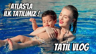 ATLAS İLE İLK TATİLİMİZ  24 SAAT BİZİMLESİN Tatil vlog askimmm 🏖️🐚💖 [upl. by Llenral]