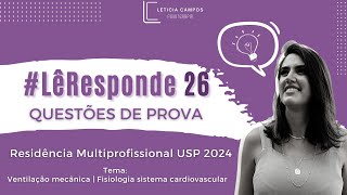 LêResponde 26 questões da Residência Multiprofissional da USP 2024 [upl. by Veneaux]