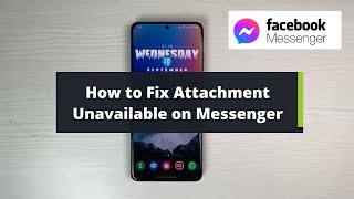 How to Fix Facebook Messenger Attachment Unavailable [upl. by Raama]