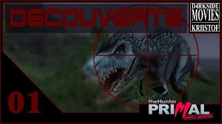 1 THE HUNTER PRIMAL  Découverte  Gameplay FR HD 1080  60 FPS [upl. by Htnamas]