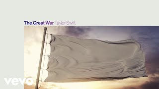 Taylor Swift  The Great War Official Lyric Video [upl. by Dymoke]