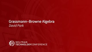 GrassmannBrowne Algebra [upl. by Latoniah827]