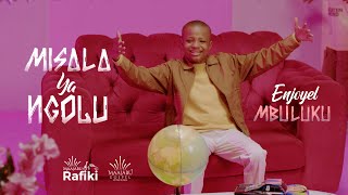 Enjoyel Mbuluku  Misala ya ngolu Clip Officiel [upl. by Rosalinde]