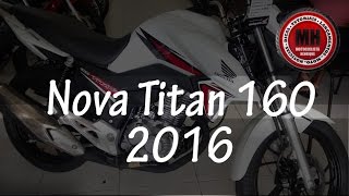 Nova Honda Titan 160 2016  Motociclista Henrique [upl. by Friede]