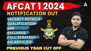 AFCAT 1 2024 Notification Out  AFCAT New Vacancy Syllabus Eligibility Preparation  Full Details [upl. by Romelda530]