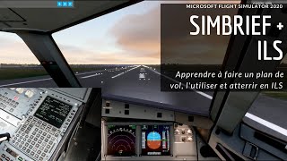 Importer un plan de vol Simbrief dans un A320NX et régler lILS [upl. by Gent]