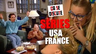 Séries  pourquoi estce différent aux USA quen France   Ça se discute [upl. by Zinn]