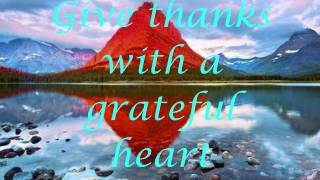 Don Moen  Give Thanks with Lyrics [upl. by Llehsyt]