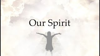 Our Spirit [upl. by Martina]