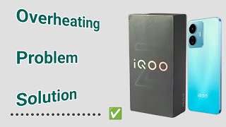 how to fix overheating problem in IQOO Z9 lite [upl. by Beverie]