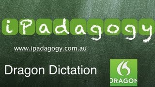 iPadagogy  App Review  Dragon Dictation Tutorial [upl. by Ettari]