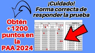 🔴¡CUIDADO Esta es la forma correcta de responder la PAA 2024✅ [upl. by Chrissy]