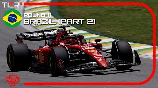 House of Racing S7  Tier 2 Round 11  Brazilian GP Part 2 [upl. by Conti229]