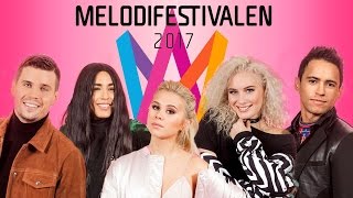 Melodifestivalen 2017  My Top 28 [upl. by Ducan]