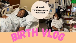 Twin Birth Vlog  Emergency CSection 34 weeks pregnant [upl. by Els557]