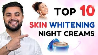 Top 10 Skin Brightening amp Repairing Night Cream Under ₹1000 Best Night Cream in India [upl. by Arabrab196]