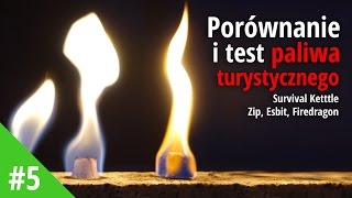 Porównanie i test paliwa turystycznego  Zip vs Survival Kettle vs Esbit Firedragon [upl. by Van500]