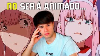 😭 LA 2 TEMPORADA DE DARLING IN THE FRANXX NUNCA SERÁ ANIMADA [upl. by Eberle703]