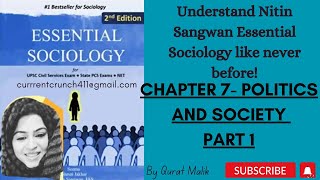 Chapter 7 Politics and SocietyNitin Sangwan Essential Sociology [upl. by Pomfret]