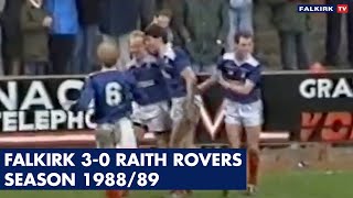 Falkirk 30 Raith Rovers  198889 [upl. by Melly919]