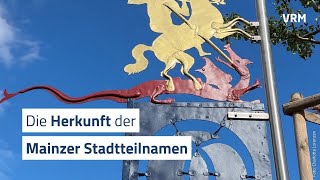 Stadtteilnamen Mainz Woher kommen die Namen [upl. by Nola]