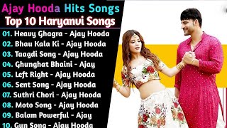 Ajay Hooda New Haryanvi Songs  New Haryanvi Jukebox 2024  Ajay Hooda All Superhit Songs [upl. by Chancey]