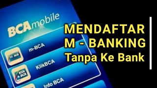 Cara daftar BCA Mobile  M BCA  How to activate BCA MOBILE [upl. by Ailam]