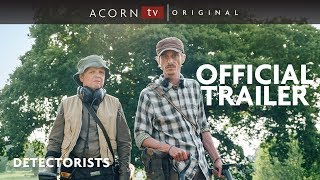 Acorn TV Original  Detectorists Season 3 Trailer [upl. by Rorke]