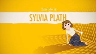 The Poetry of Sylvia Plath Crash Course Literature 216 [upl. by Phio]