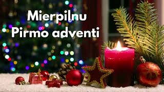 Gaiši sveicieni Pirmajā adventē [upl. by Florri]