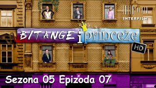 Bitange i princeze S05E07 HD [upl. by Ignace70]