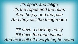 Garth Brooks  Rodeo Lyrics [upl. by Ringo734]