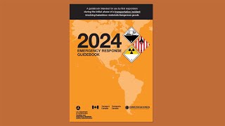 Overview of the Emergency Response Guidebook ERG 2024 [upl. by Aiuqcaj349]