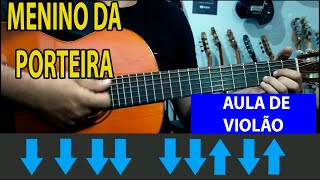 Menino da Porteira  Aula de Violão SÓ 3 ACORDES [upl. by Simona]